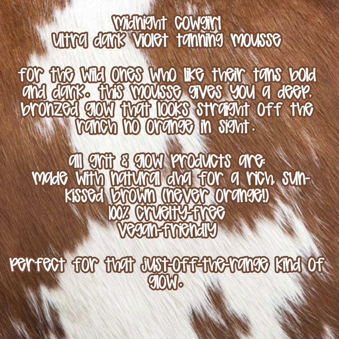 Self Tanner (Midnight Cowgirl)