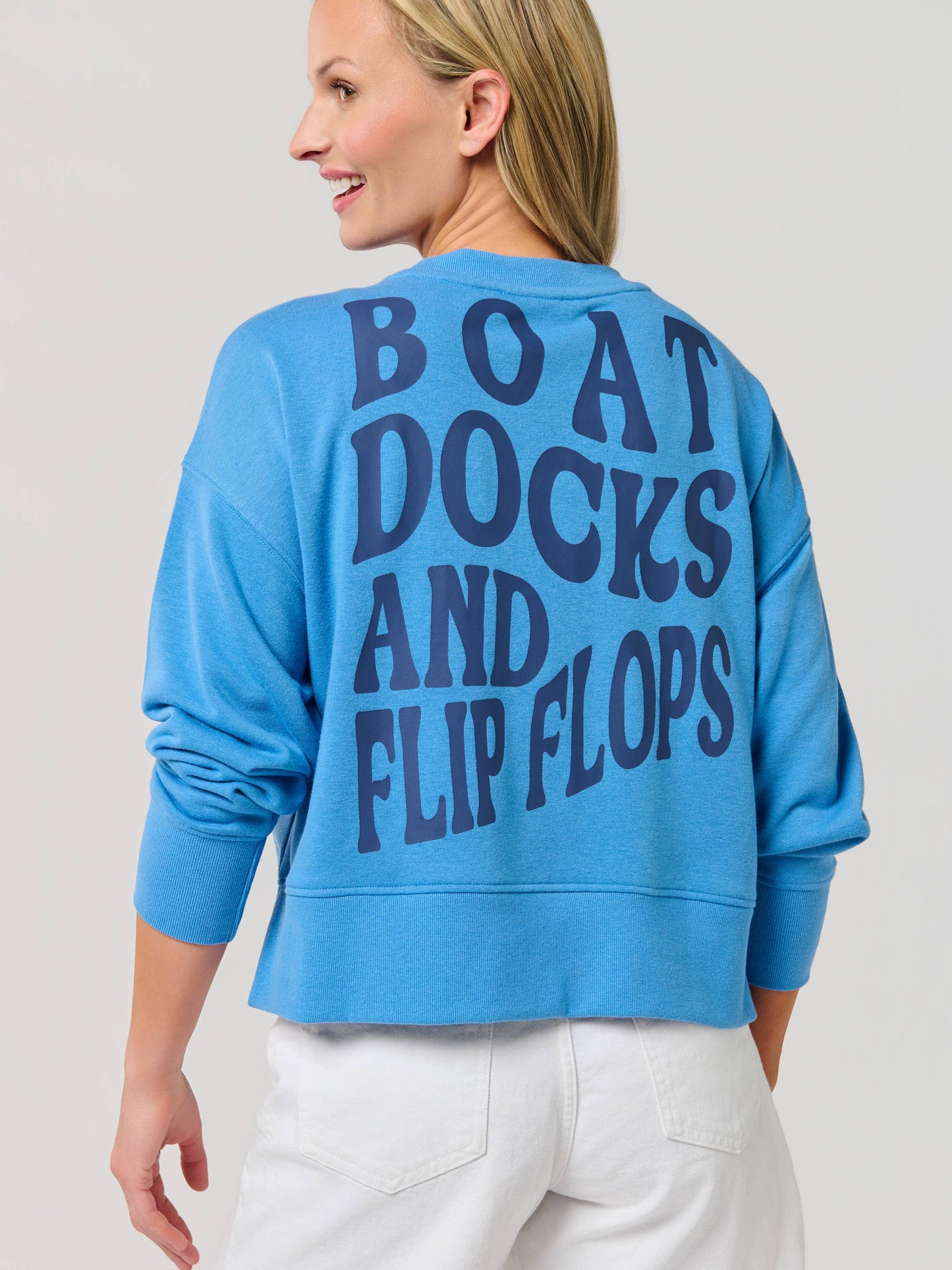 "BOAT DOCKS AND FLIP FLOPS" SWEATSHIRTS