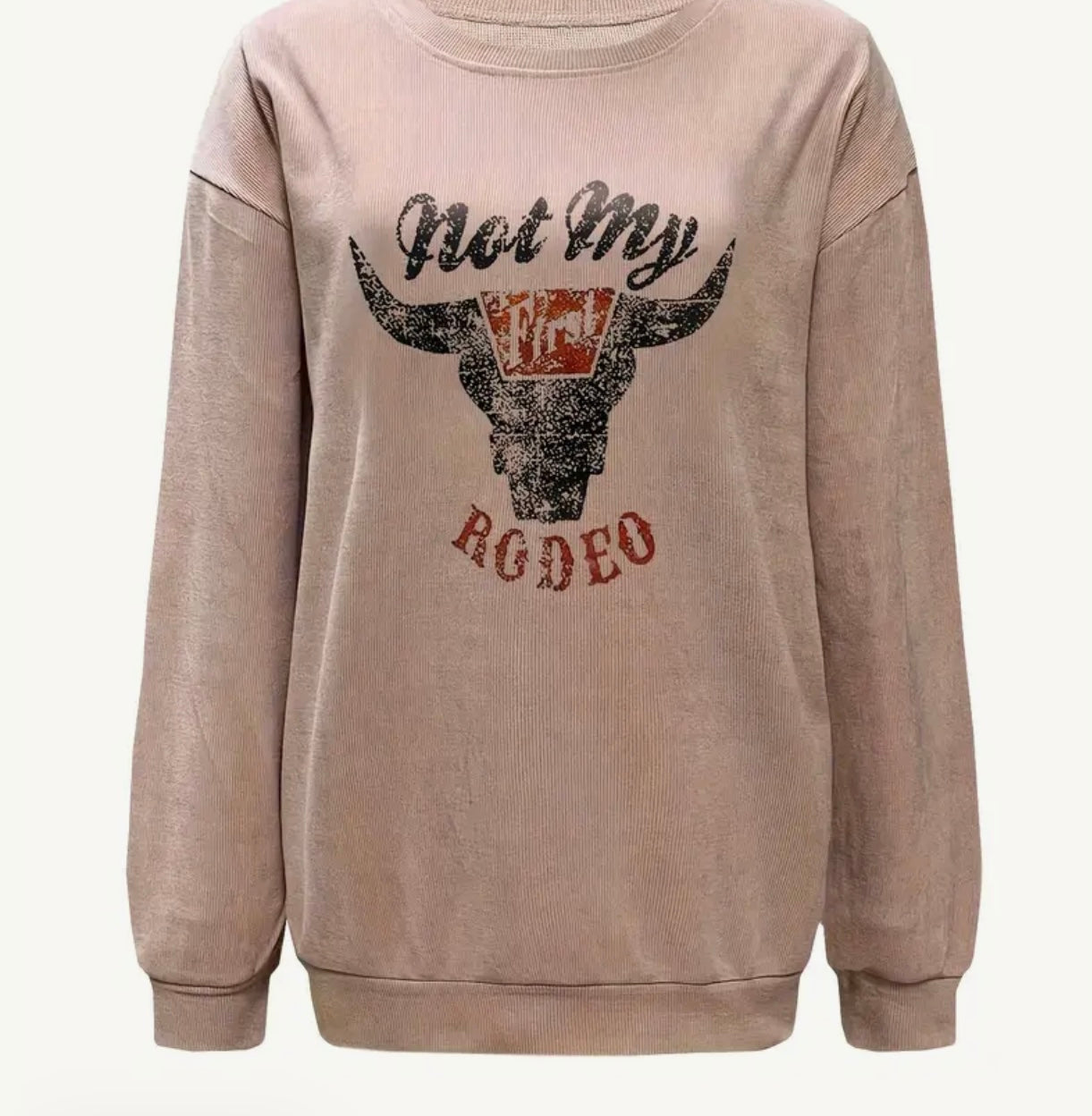 “Not My 1st Rodeo” Skull Print Pullover