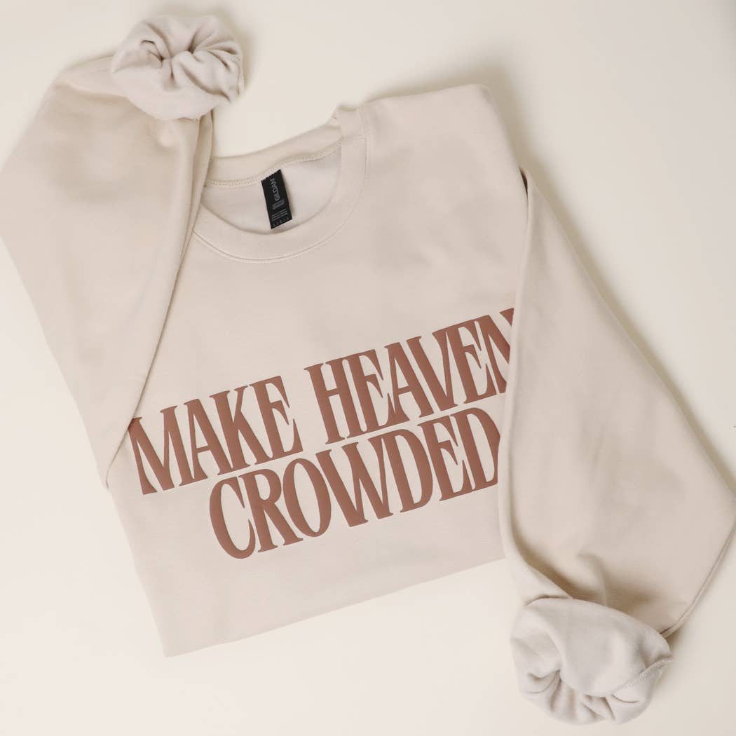Make Heaven Crowded PUFF MIDWEIGHT Sweatshirt